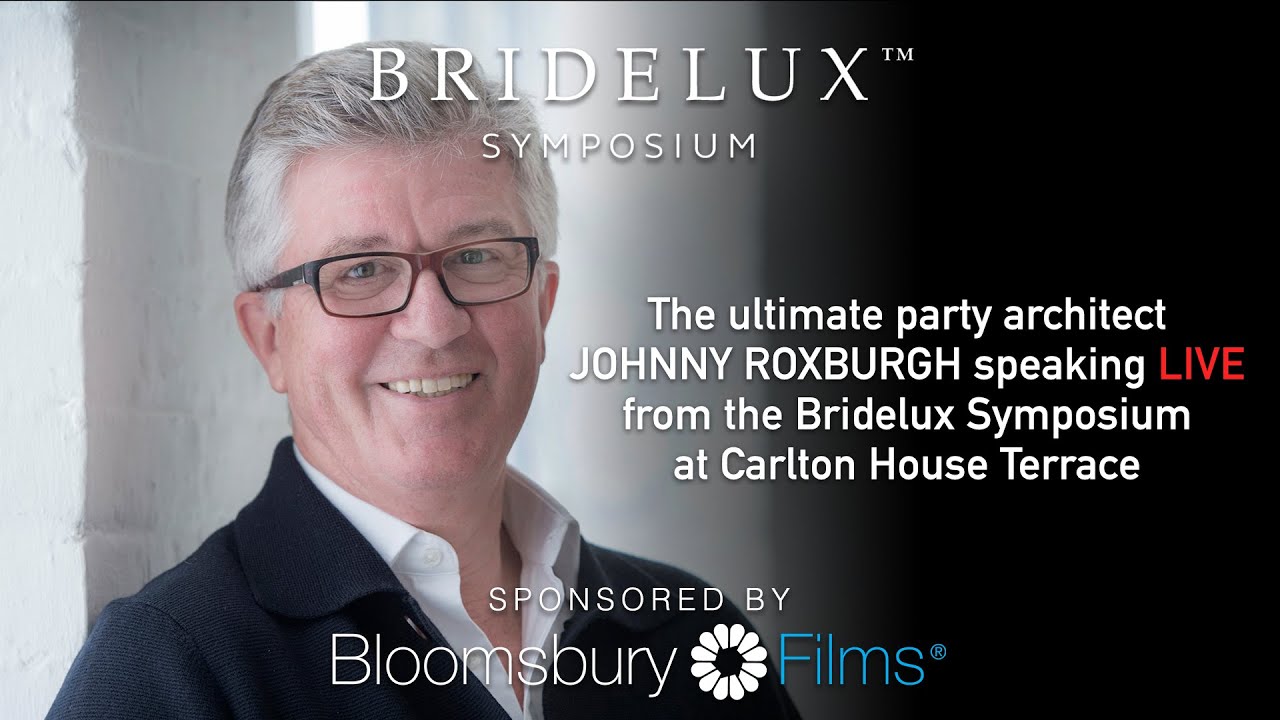 Johnny Roxburgh | Bridelux Symposium 2018 | Bloomsbury Films ® - YouTube