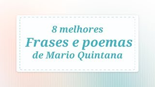 Mario Quintana  Palavras de inspiração, Poesias de mario quintana,  Citações filosóficas