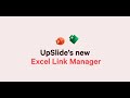 Introducing the new Excel Link Manager