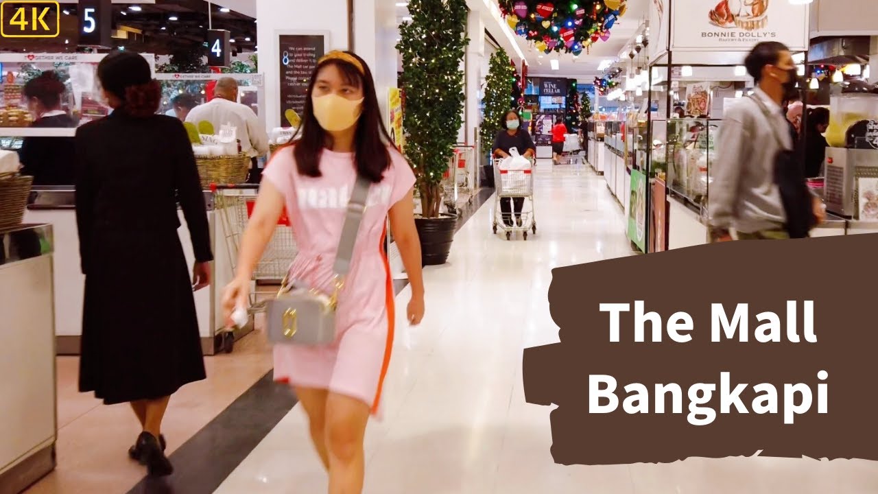 The Mall Bangkapi Bangkok Thailand[4K] 2021 - YouTube