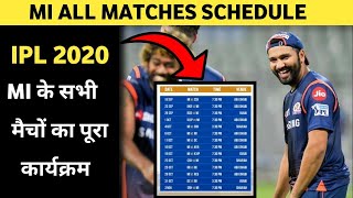 IPL 2020 : MUMBAI INDIANS TEAM All Matches Schedule || MI Team Full Matches Time Table