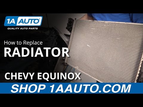 How to Replace Radiator 06-09 Chevy Equinox