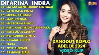 LAGU DANGDUT KOPLO | DIFARINA INDRA | SIA SIA MENGHARAP CINTAMU || HENNY ADELLA FULL ALBUM 2024