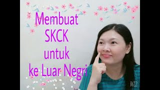 Cara Membuat SKCK untuk ke luar negri