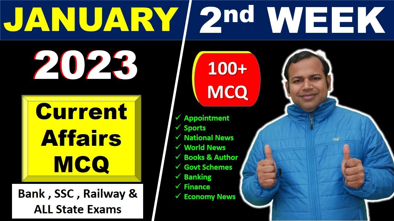 January 2023 Weekly Current Affairs 8 to 14 January | 2nd Week ...