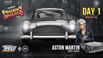 NFS:No Limits | Aston Martin DB5 (Proving Grounds - Day 1 | Warm-Up) - Special Event Guide