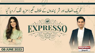 Expresso with Armala Hassan and Imran Hassan | Morning Show | Express News | 8th June 2023