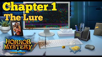 Hidden Escape Mysteries : Horror Mystery Chapter 1 The lure Walkthrough Horror Mystery Hidden Escape
