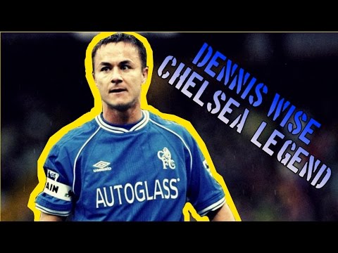 DENNIS WISE - A Chelsea legend