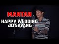 Happy Wedding Jo Sayang { FIKRAM COWBOY cover }