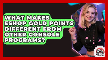 What Makes eShop Gold Points Different From Other Console Programs? - Joystick Generations