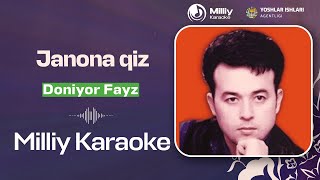 Doniyor Fayz - Janona Qiz | Milliy Karaoke