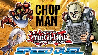 Chopman Speed Duel Yugioh Manga Deck (Chain Saw Deck) - Ep.153