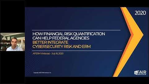 How Financial Risk Quantification Can Help Fed. Agencies Better Integrate Cybersecurity Risk and ERM