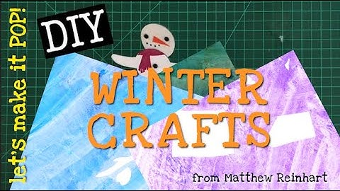 Winter Crafts Supercut: Snowman/Reindeer/Snowflake from Matthew Reinhart