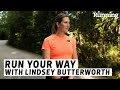 Run your way with lindsey butterworth