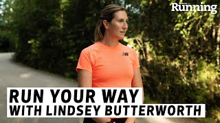 Run Your Way with Lindsey Butterworth