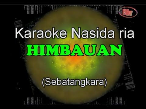 Karaoke Qasidah Himbauan nasida ria