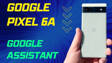 Google Pixel 6a Google Assistant ||  Enable Assistant ||  Disable Assistant