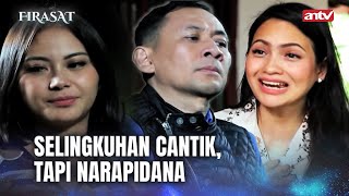 Kepincut Selingkuhan Cantik Tapi Narapidana! | Firasat Eps 44 Full