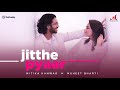 Jitthe pyaar  mitika kanwar muheet bharti  merchant records  new punjabi rnb song 2022