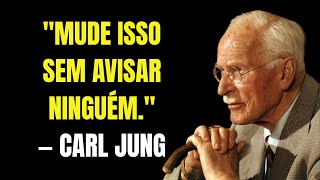 5 Coisas Que Você Deve ELIMINAR da Sua Vida EM SILÊNCIO | CARL JUNG 