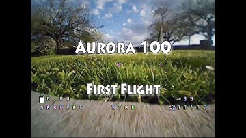 Eachine Aurora 100 First flight