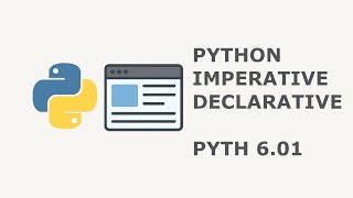 24. Imperative vs Declarative Python UI Overview with Flet - PYTH 6.01