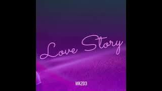 MKZ03 - LOVE STORY