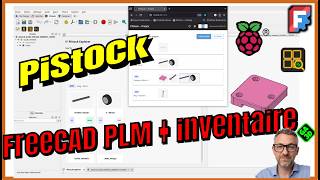J'ai créé un mini-PLM open source pour FreeCAD (gestion de stock pour makers) - Pistock