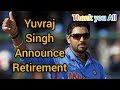 Yuvraj singh announce retirement from international cricket | cricket news