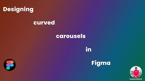 Designing curved carousels in Figma