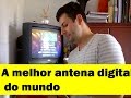 como fazer uma antena digital e fica melhor q a original