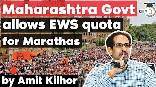 Maharashtra Government allows 10% EWS quota for Marathas - Indian Polity for UPSC & MPSC exams