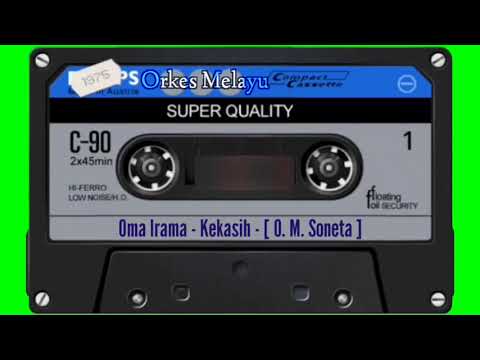 Oma Irama - Kekasih - [ O. M. Soneta ]
