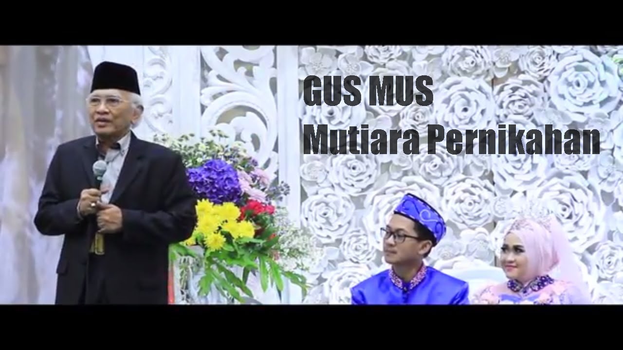 Gus Mus Mutiara Pernikahan The Wedding Of Iqbal Viera