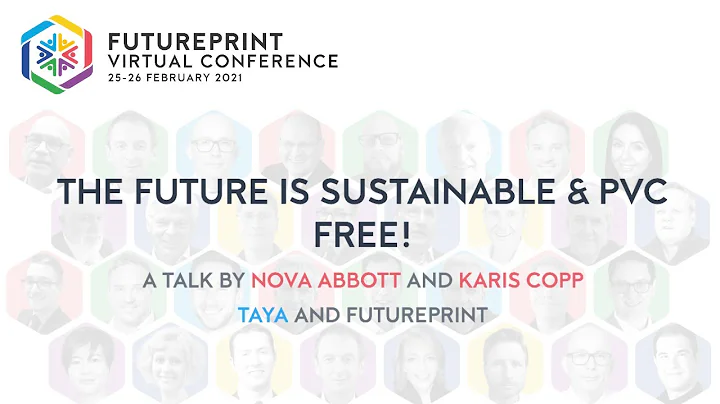 The Future is Sustainable & PVC Free