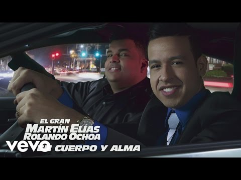 Putar En Cuerpo y Alma - El Gran Martin Elias