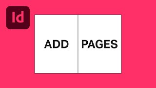 How to Add Pages in Adobe InDesign