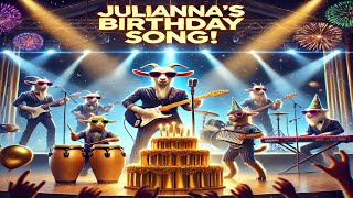 Julianna’s Birthday Bash! Happy Birthday Song for Julianna