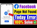 Facebook Page Not Found Problem Fix 2026 | This Content Isn't Available Right Now Facebook