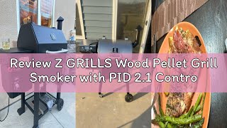 Review Z GRILLS Wood Pellet Grill Smoker with PID 2.1 Controller, 450°F Max Temperature, 8-in-1 BBQ