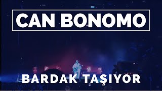 Can Bonomo - Bardak taşıyor Gitar Canlı Konser Turkcell Vadi