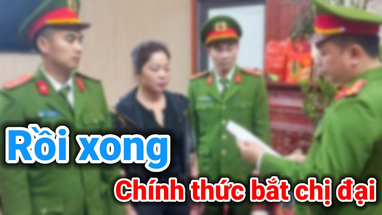 Rồi xong chị đại chính thức bị bắt | Gấc Việt TV