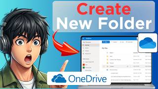 How To Create a New Folder in OneDrive (Full Guide 2026)