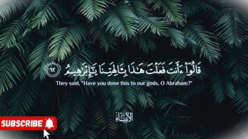 قالوا من فعل هذا بالهتنا انه لمن الظالمين. ( قرآن كريم بصوت الشيخ_ياسر_الدوسري) سورة الأنبياء