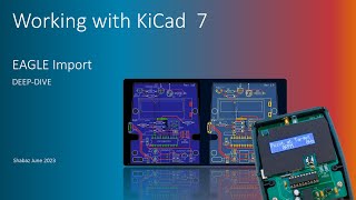 Working with KiCad 7: Importing EAGLE Projects