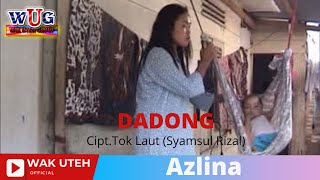Azlina - Dadong (with Lyric WAK UTEH)