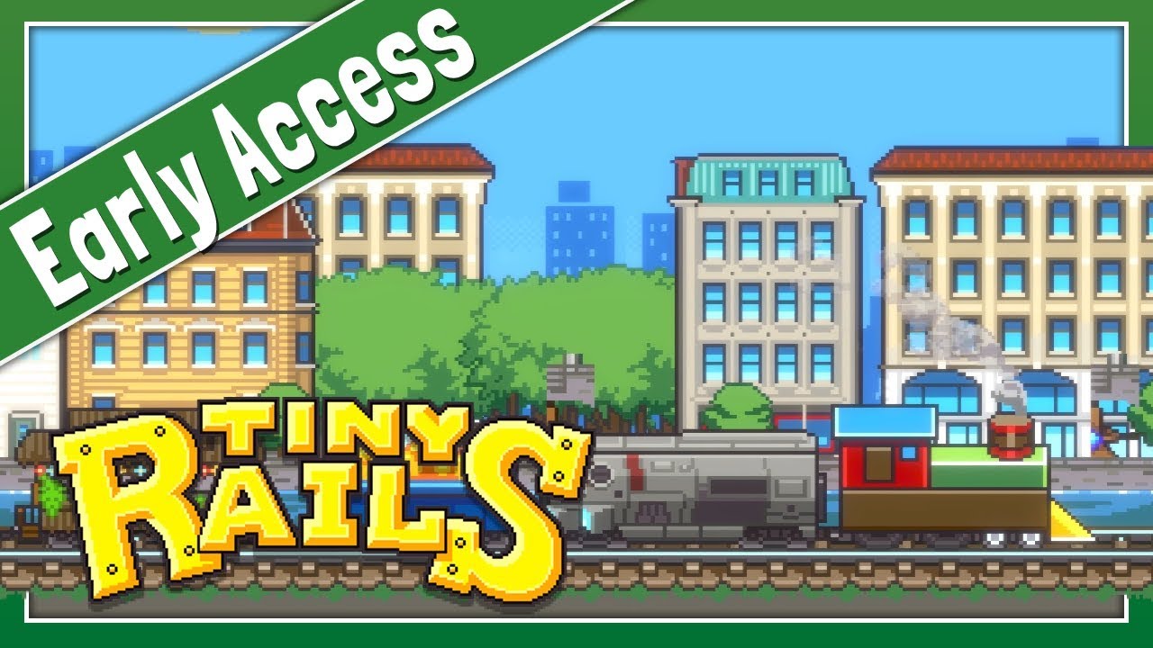 TINY RAILS - Entre gestion ferroviaire et idle game | Accès anticipé ...