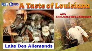 Houma Lake Des Allemands A Taste Of Louisiana With Chef John Folse Company 1992